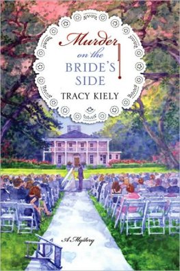 Tracy Kiely - Murder on the Bride’s Side