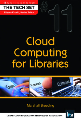 Marshall Breeding Cloud Computing for Libraries