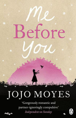 Jojo Moyes Me Before You: A Novel