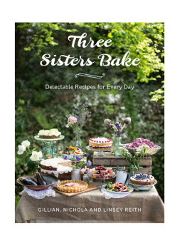 Gillian Reith - Three Sisters Bake