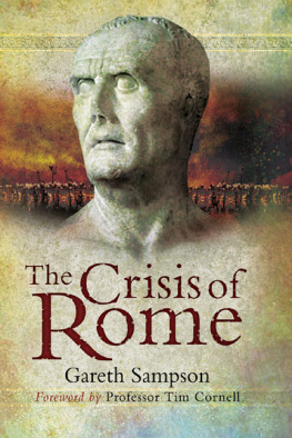 Gareth Sampson - Crisis of Rome: The Jugurthine and Northern Wars and the Rise of Marius