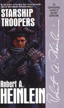 Robert Heinlein Starship Troopers