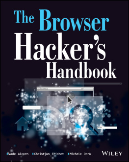 Wade Alcorn - The Browser Hackers Handbook