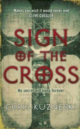 Chris Kuzneski - Sign of the Cross