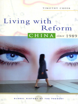 Timothy Cheek Living With Reform: China Since 1989