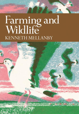 Kenneth Mellanby - Farming and Wildlife