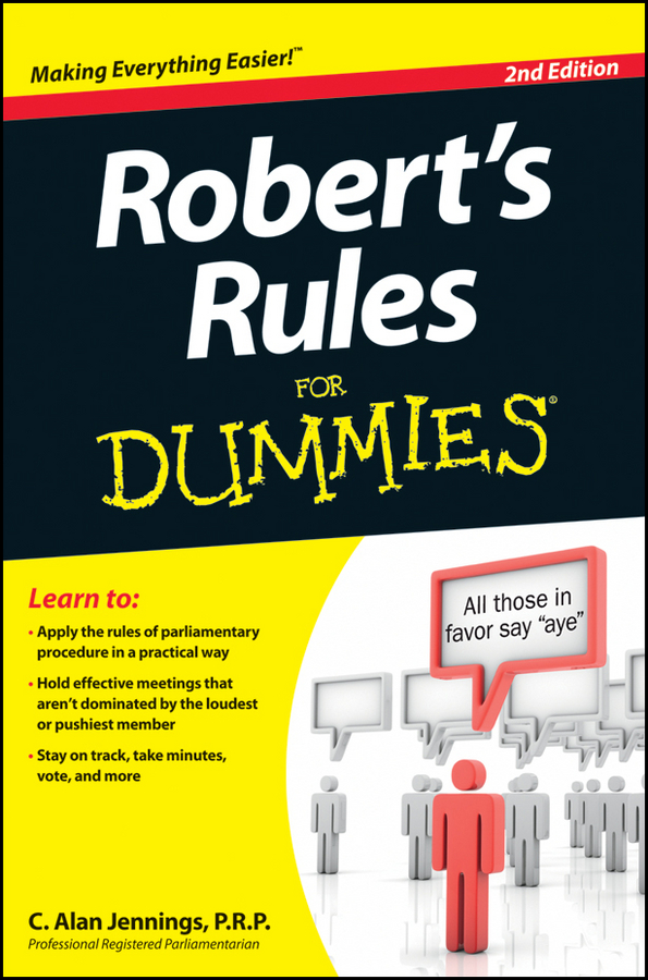 Roberts Rules For Dummies 2nd Edition by C Alan Jennings PRP Roberts - photo 1