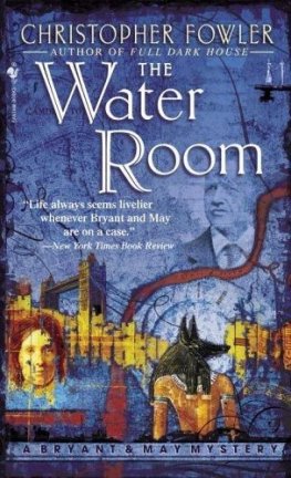 Christopher Fowler - The Water Room