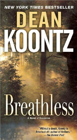 Dean Koontz - Breathless: A Novel of Suspense