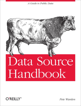 Pete Warden Data Source Handbook
