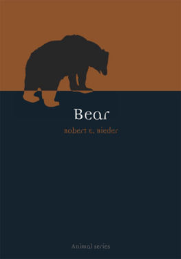 Robert E. Bieder - Bear