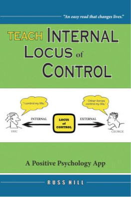 Russ Hill - Teach Internal Locus of Control: A Positive Psychology App