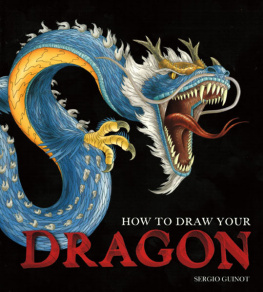 Sergio Guinot - How to Draw Your Dragon