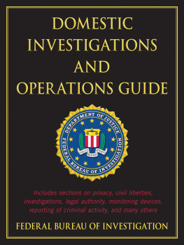 Federal Bureau of Investigation Domestic Investigations and Operations Guide