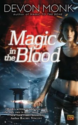 Devon Monk - Magic In the Blood