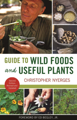 Christopher Nyerges - Guide to Wild Foods and Useful Plants