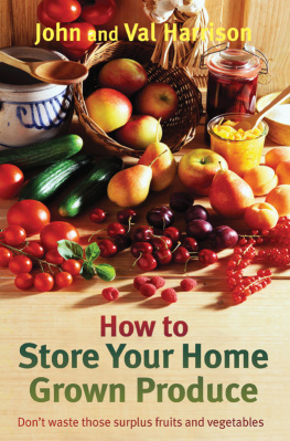 John Harrison - How to Store Your Home Grown Produce