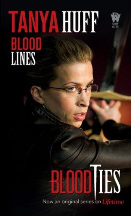 Tanya Huff Blood Lines (BLOOD SERIES)