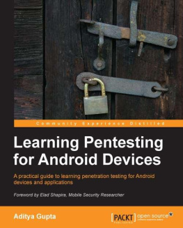 Aditya Gupta - Learning Pentesting for Android