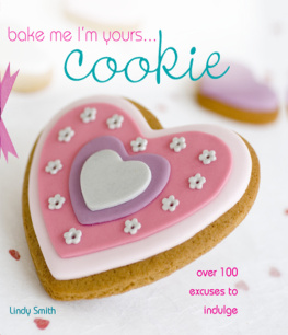 Lindy Smith - Bake Me Im Yours... Cookie
