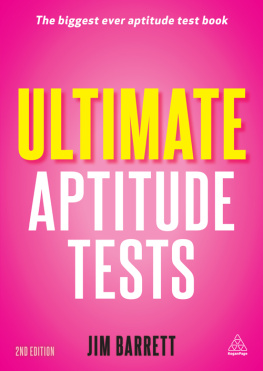 Jim Barrett - Ultimate Aptitude Tests: Assess and Develop Your Potential with Numerical, Verbal and Abstract Tests