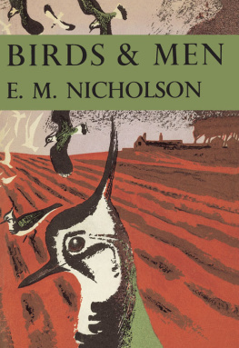E. M. Nicholson Birds and Men