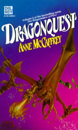 Anne McCaffrey Dragonquest