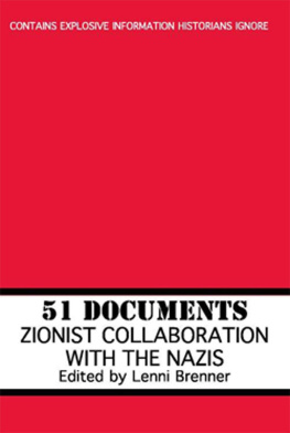 Lenni Brenner 51 Documents: Zionist Collaboration with the Nazis