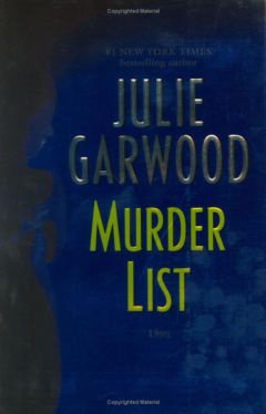 Julie Garwood Murder List