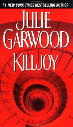 Julie Garwood - Killjoy