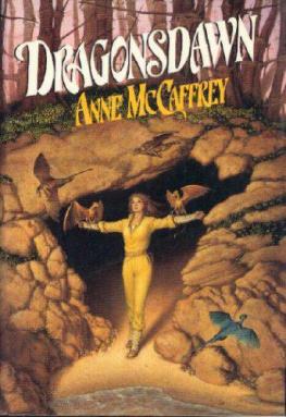 ANNE MCCAFFREY Dragonsdawn