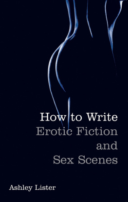 Ashley Lister How to Write Erotic Fiction and Sex Scenes