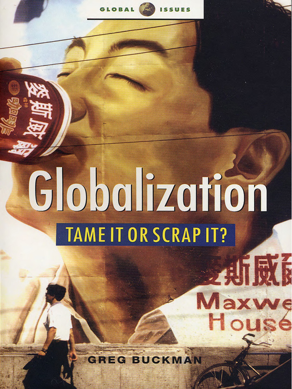 ABOUT THIS BOOK Globalization is irreversible and irresistible TONY BLAIR This - photo 1