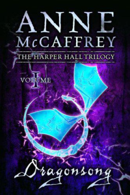 Anne McCaffrey - Dragonsong (The Harper Hall Triology)