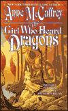 Anne McCaffrey - The Girl Who Heard Dragons