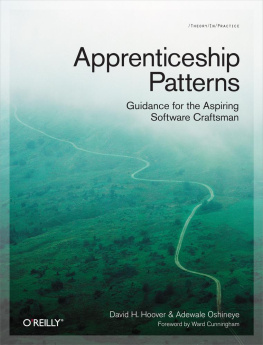 Dave Hoover - Apprenticeship Patterns: Guidance for the Aspiring Software Craftsman