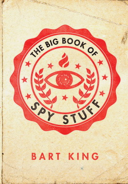 Bart King The Big Book of Spy Stuff