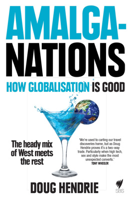 Doug Hendrie - AmalgaNations: How Globalisation is Good