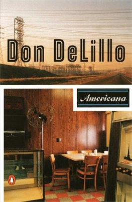 Don DeLillo - Americana (Contemporary American fiction)