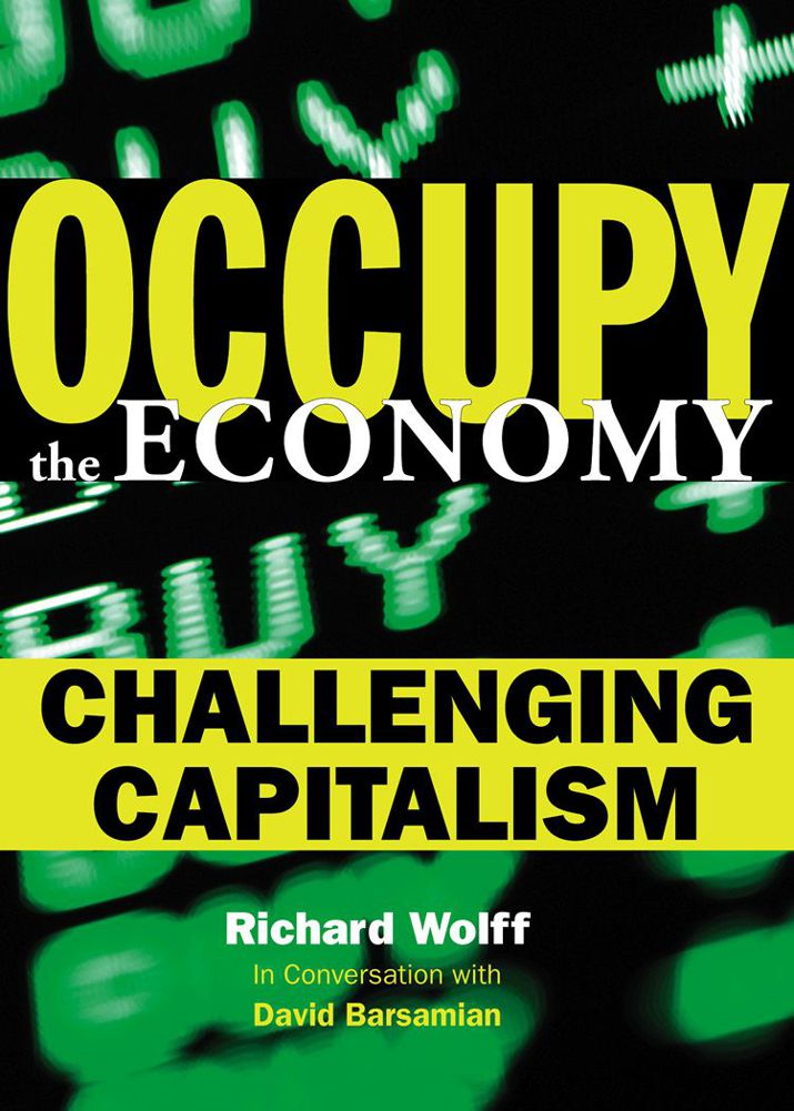 Occupy the Economy Challenging Capitalism - image 1