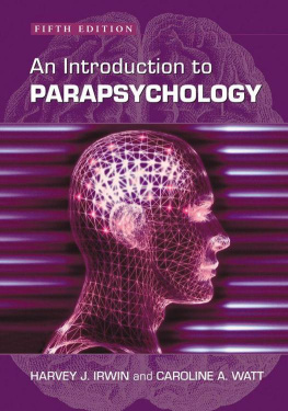 Harvey J. Irwin - An Introduction to Parapsychology