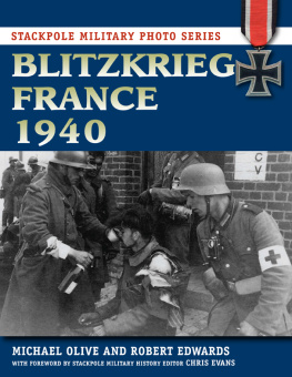 Michael Olive - Blitzkrieg France 1940