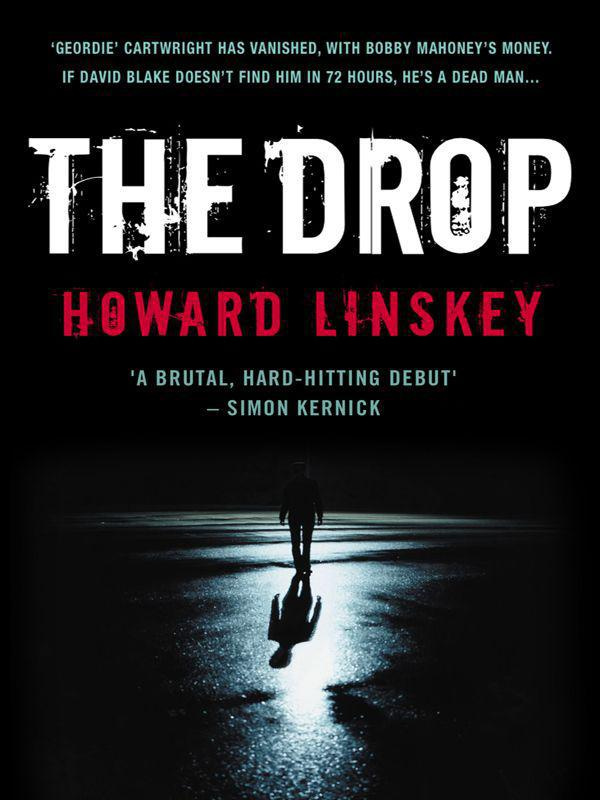 Howard Linskey The Drop For Erin Alison ACKNOWLEDGEMENTS I would like - photo 1