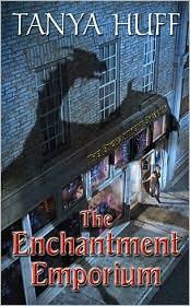 Tanya Huff - The Enchantment Emporium