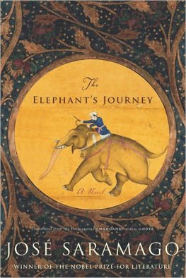 José Saramago - The Elephant's Journey
