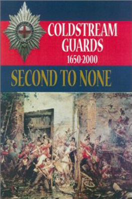 Julian Paget - Second to None The History of the Coldstream Guards 1650 – 2000