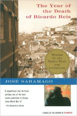 José Saramago - Year of the Death of Ricardo Reis