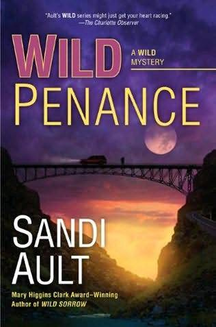 Sandi Ault Wild Penance The fourth book in the Wild Mystery series 2010 For - photo 1