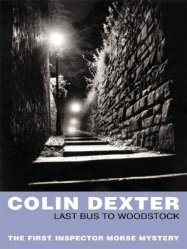 Colin Dexter Last Bus To Woodstock