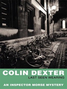 Colin Dexter - Last Seen Wearing